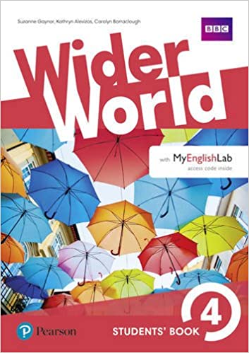 Wider WorldÂ 4 Students Book with  MYENGLISHLAB Pack