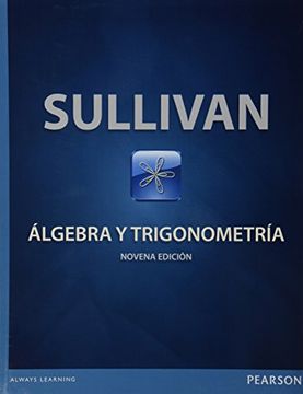 ÁLGEBRA Y TRIGONOMETRÍA / 9ED.